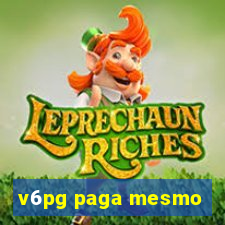 v6pg paga mesmo